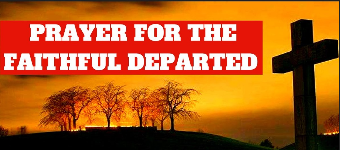 Why Pray For The Departed Biblical Basis One In Christ